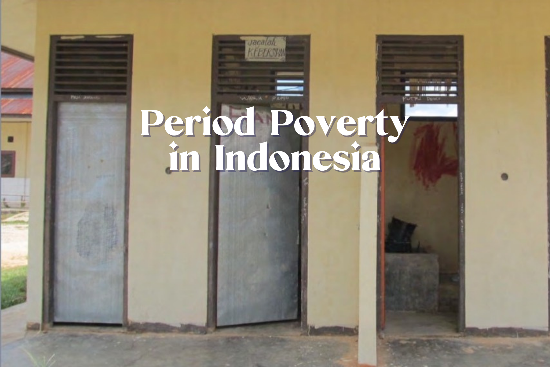 Period Poverty in Indonesia - Nona Woman
