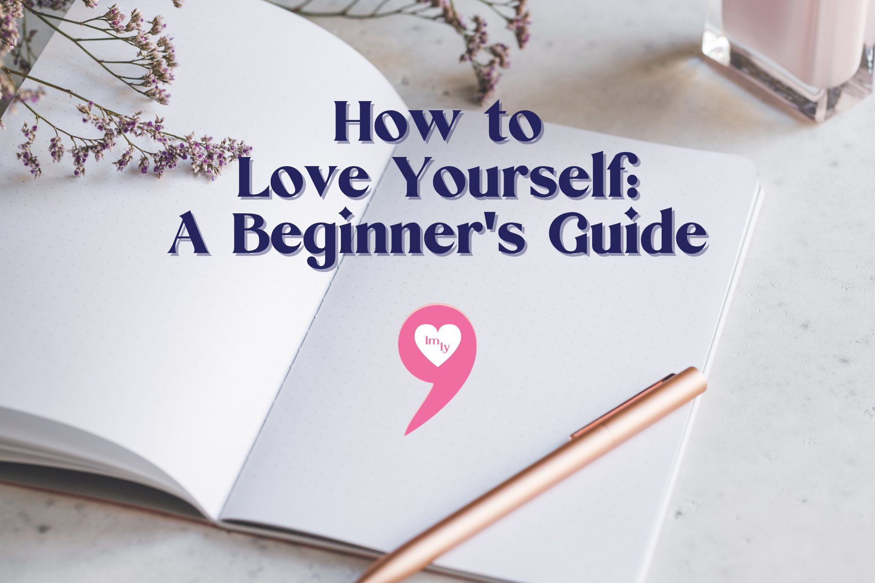 Guide to self-love